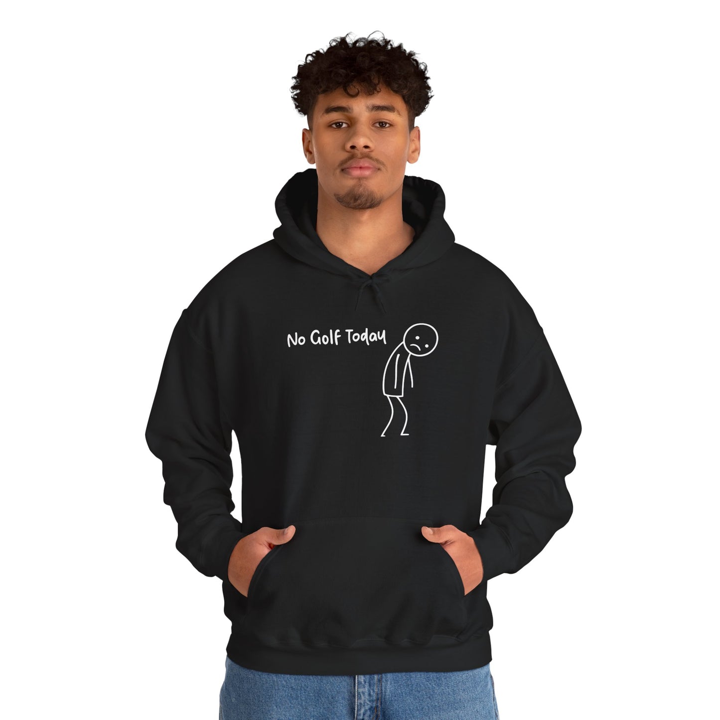 No Golf Today Hoodie
